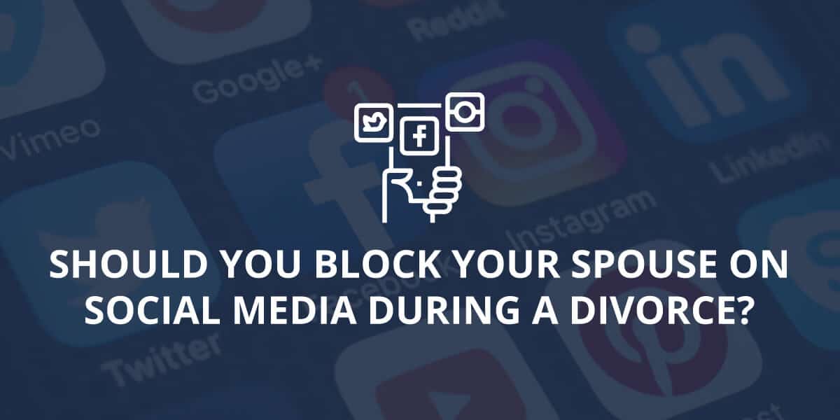 Block my Spouse on Social Media